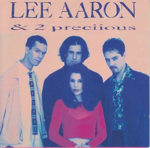 Lee Aaron & 2 Preciious
